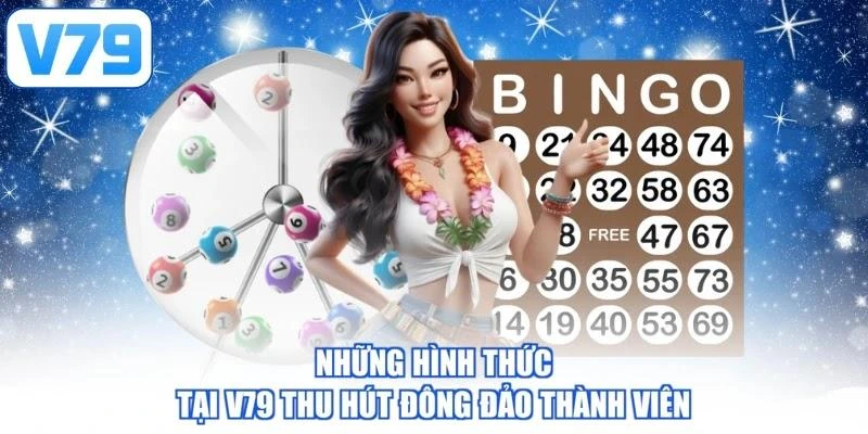 Những hình thức tại V79 thu hút đông đảo thành viên